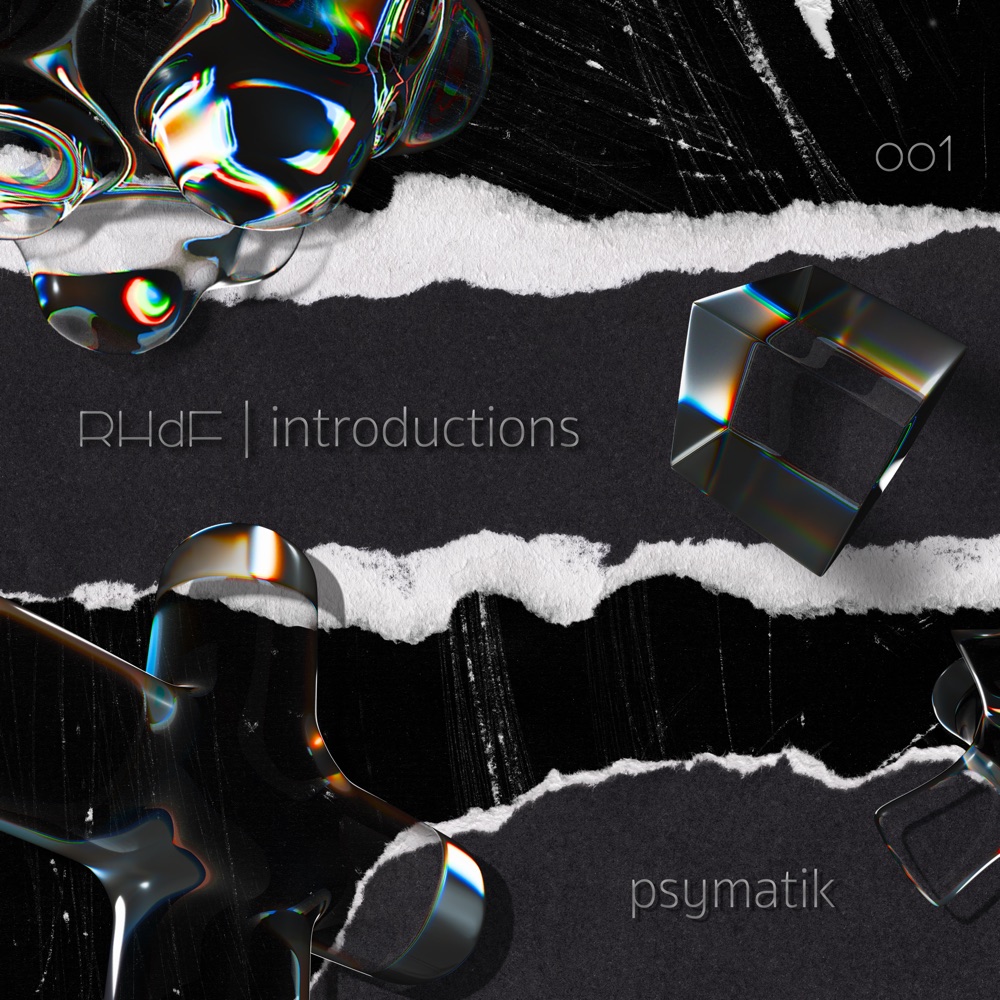 RHdF 001 — Introductions by psymatik