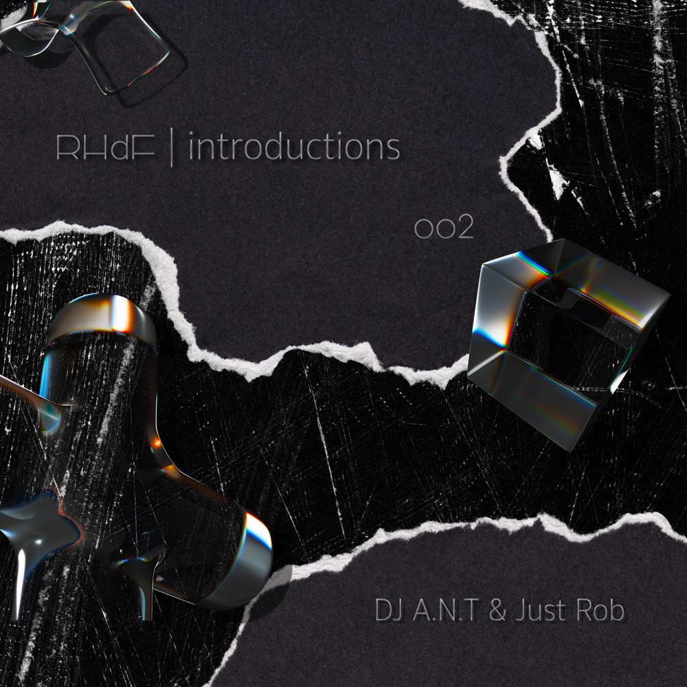 RHdF Introductions 002 — DJ A.N.T & Just Rob